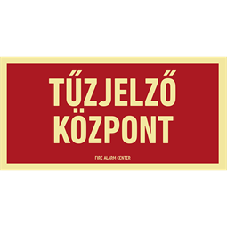 TŰZJELZŐ KÖZPONT, Utánvilágító öntapadó, 300x150