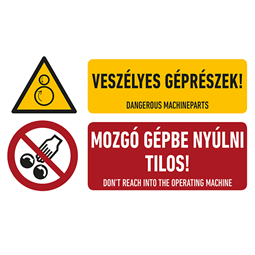 VESZÉLYES GÉPRÉSZEK! MOZGÓ GÉPBE NYÚLNI TILOS!, vinil öntapadó, 160x100