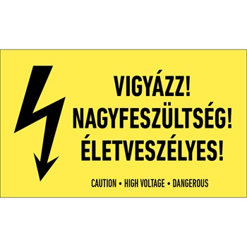 VIGYÁZZ! NAGYFESZÜLTSÉG! ÉLETVESZÉLYES!, PVC tábla 1mm vastag, 250x160